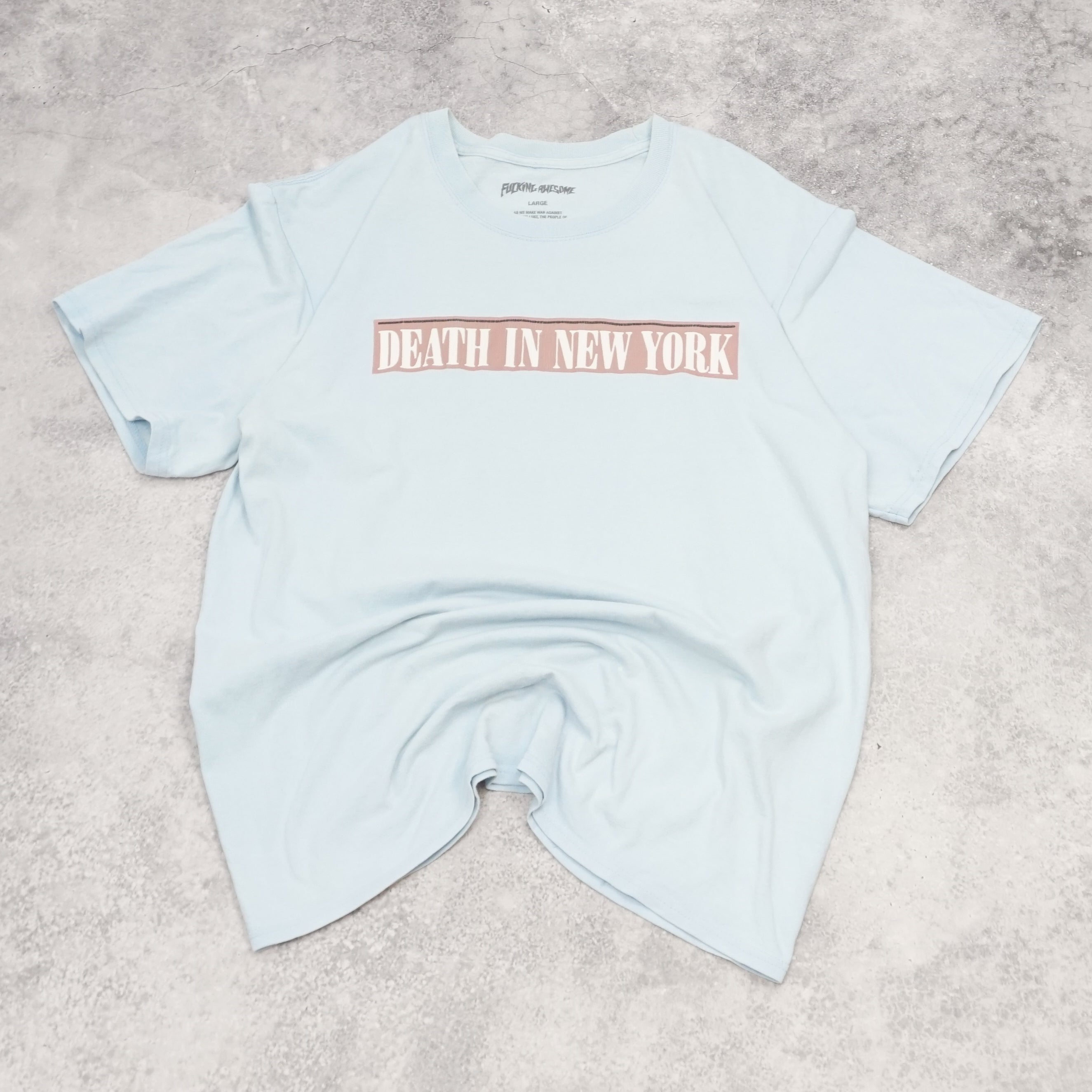 Fucking Awesome T-Shirt